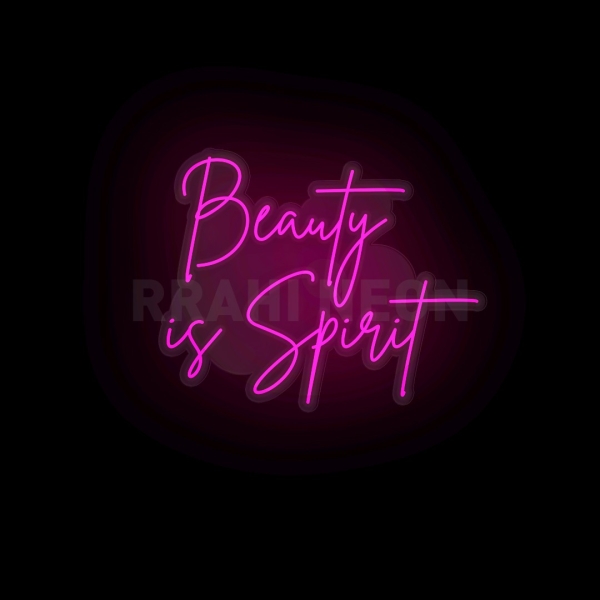 Beauty is Spirit | RRAHI NEON Flex Led Sign