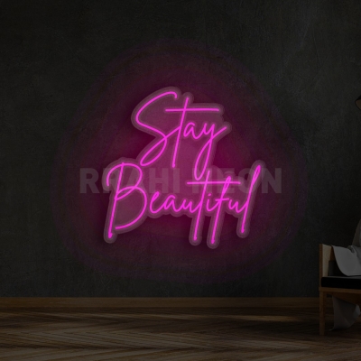 Stay Beautiful | RRAHI NEON Flex Led Sign