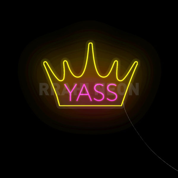 Yaassss Queen | RRAHI NEON Flex Led Sign