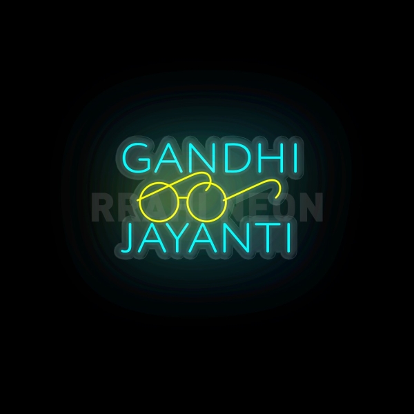Gandhi Jayanti | RRAHI NEON Flex Led Sign