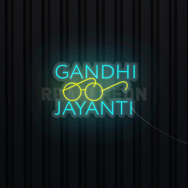 Gandhi Jayanti | RRAHI NEON Flex Led Sign