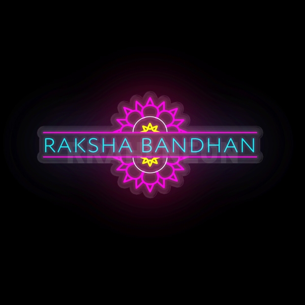 Happy Raksha Bandhan | RRAHI NEON Flex Led Sign