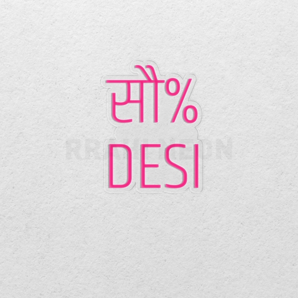 100% Desi | RRAHI NEON Flex Led Sign