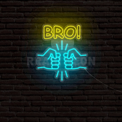 Bro | RRAHI NEON Flex Led Sign