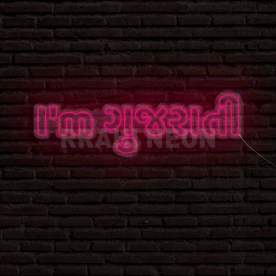 I am Gujarati | RRAHI NEON Flex Led Sign