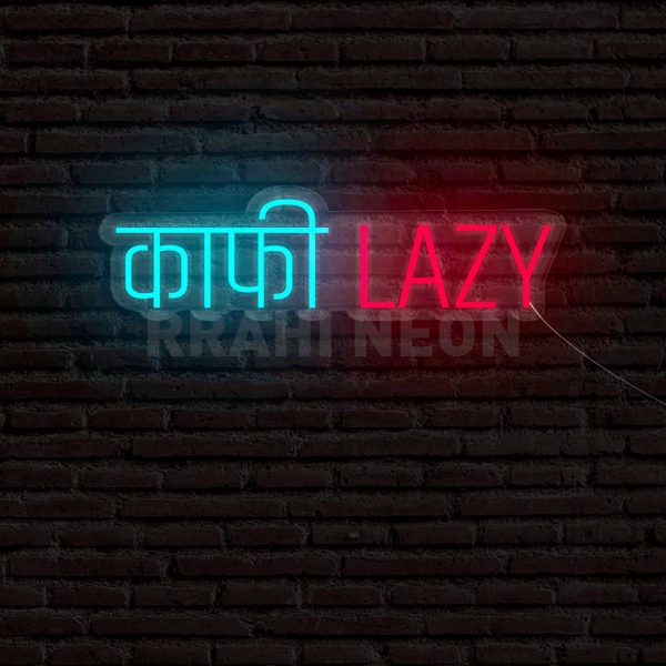Kafi Lazy | RRAHI NEON Flex Led Sign