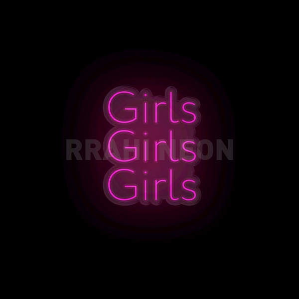 Girls Girls Girls | RRAHI NEON Flex Led Sign