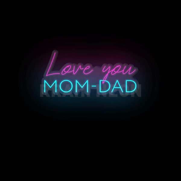 I Love you Mummy Papa | RRAHI NEON Flex Led Sign
