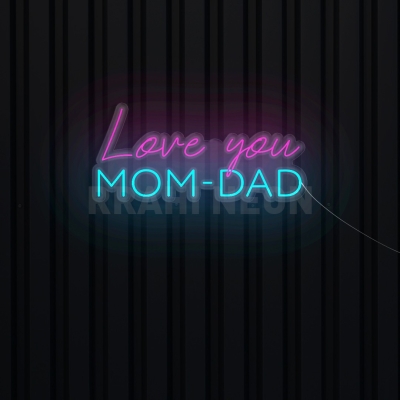 I Love you Mummy Papa | RRAHI NEON Flex Led Sign