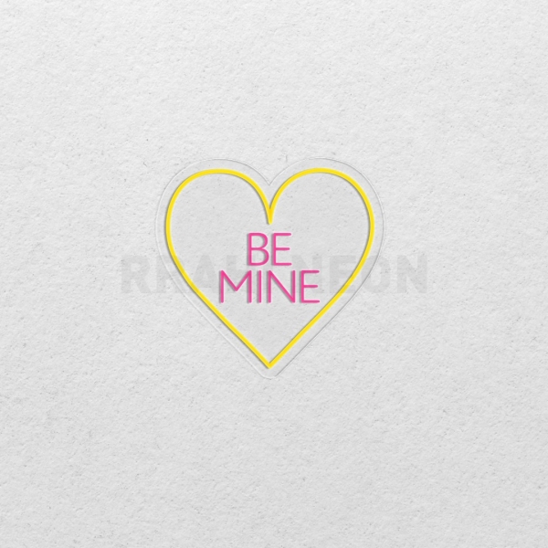 Be Mine | RRAHI NEON Flex Led Sign