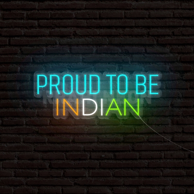 Proud to be Indian | RRAHI NEON Flex Led Sign