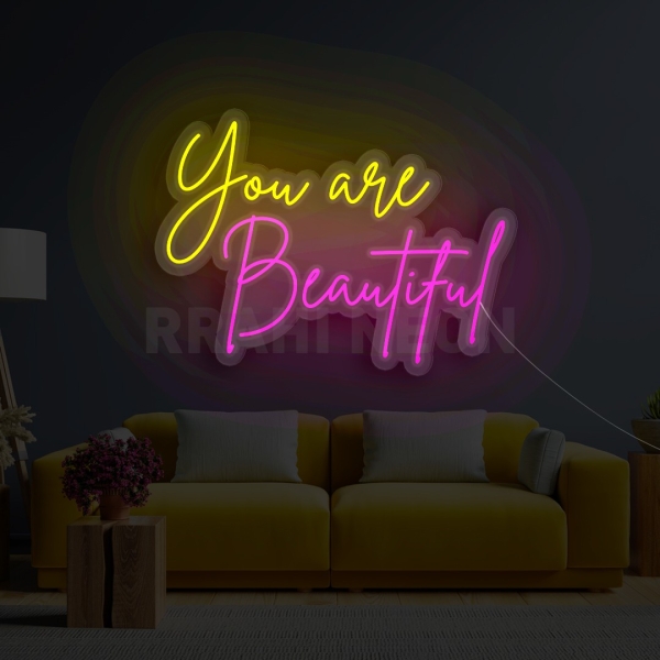 you are beautiful | RRAHI NEON Flex Led Sign